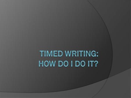 On the exam…  You will have 135 minutes to write 3 essays  15 minutes for reading the synthesis prompt  40 synthesis  40 rhetorical analysis  40.