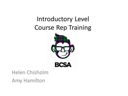 Introductory Level Course Rep Training