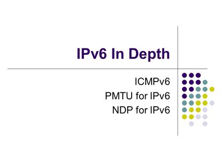 ICMPv6 PMTU for IPv6 NDP for IPv6