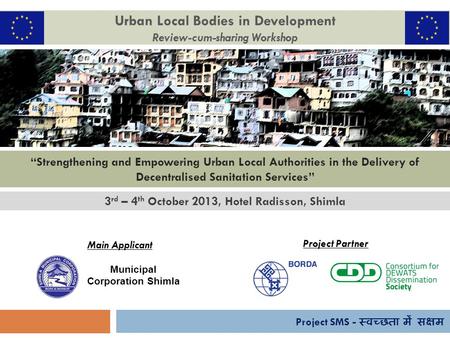 Urban Local Bodies in Development Review-cum-sharing Workshop “Strengthening and Empowering Urban Local Authorities in the Delivery of Decentralised Sanitation.