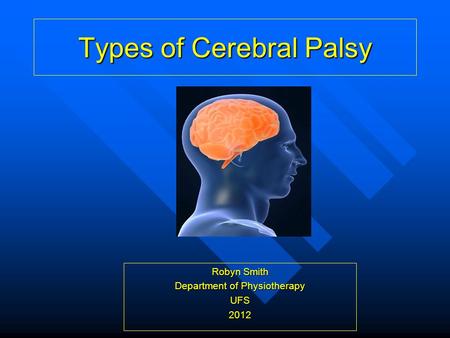 Types of Cerebral Palsy