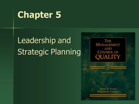 Leadership and Strategic Planning