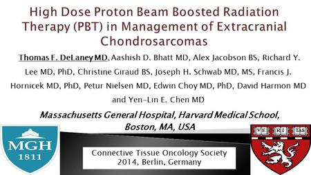 Thomas F. DeLaney MD, Aashish D. Bhatt MD, Alex Jacobson BS, Richard Y. Lee MD, PhD, Christine Giraud BS, Joseph H. Schwab MD, MS, Francis J. Hornicek.