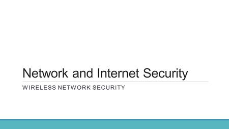 Network and Internet Security