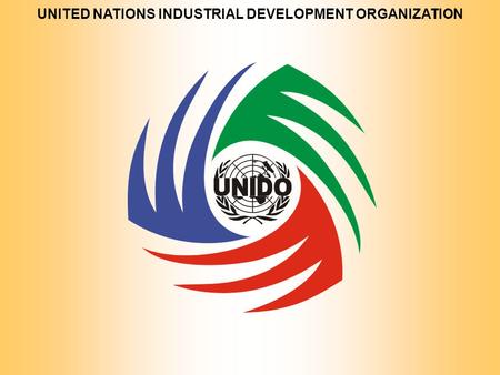 UNITED NATIONS INDUSTRIAL DEVELOPMENT ORGANIZATION.