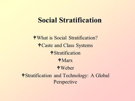 Social Stratification