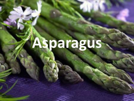 Asparagus. Classification Kingdom: Plantae – Plants Subkingdom: Tracheobionta – Vascular plants Superdivision: Spermatophyta – Seed plants Division: Magnoliophyta.