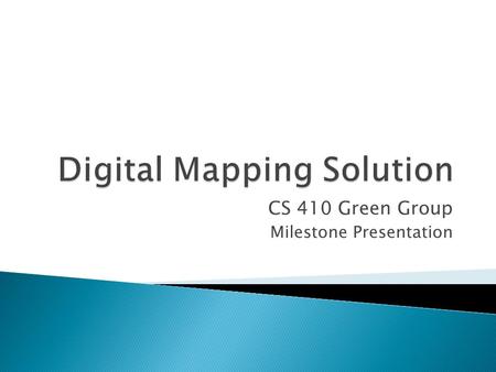 CS 410 Green Group Milestone Presentation.  Introduction  Software Breakdown  Staffing and Work Breakdown Structure  Budget and Break Even Analysis.