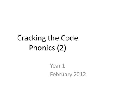 Cracking the Code Phonics (2)