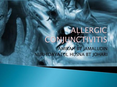 ALLERGIC CONJUNCTIVITIS