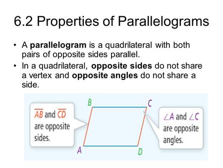 6.2 Properties of Parallelograms