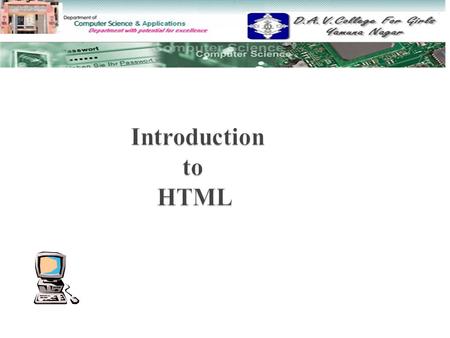  Definition of HTML Definition of HTML  Tags in HTML Tags in HTML  Creation of HTML document Creation of HTML document  Structure of HTML Structure.