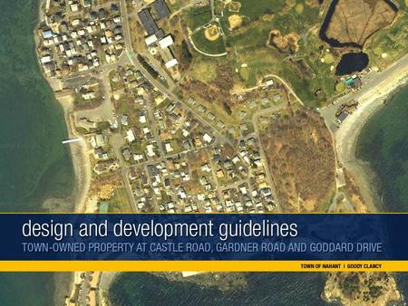 Public Meeting Agenda – September 13, 2007 Provide an Update on the Committee’s Work Discuss Emerging Vision for Redevelopment of Town-owned Property.