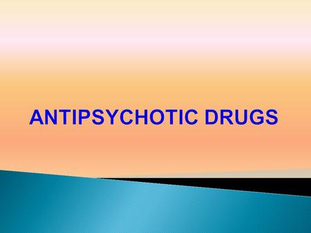 1- Affective Psychoses: a- Mania b- Depression c- Manic-depressive illness ( bipolar affective disorder ) 2- Schizophrenia.