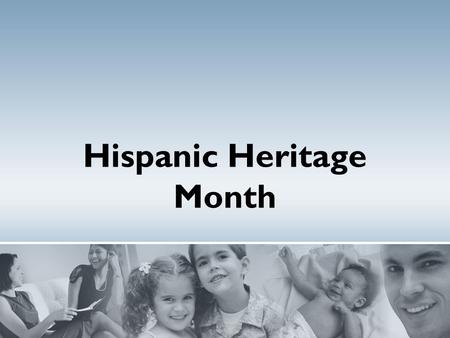 Hispanic Heritage Month