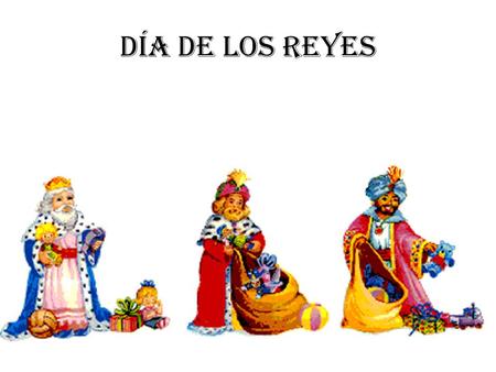 Día de los Reyes.