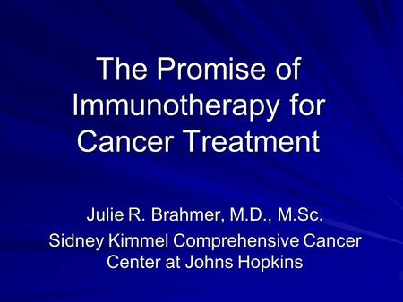 The Promise of Immunotherapy for Cancer Treatment