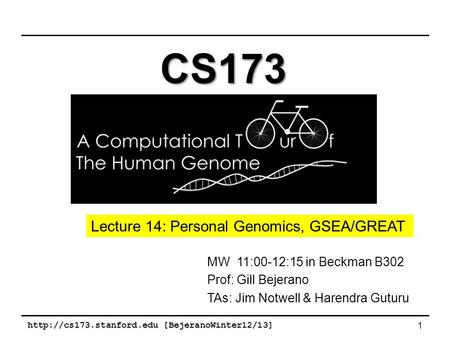 CS173 Lecture 14: Personal Genomics, GSEA/GREAT