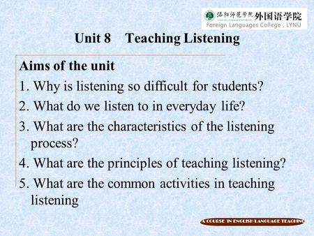 Unit 8 Teaching Listening