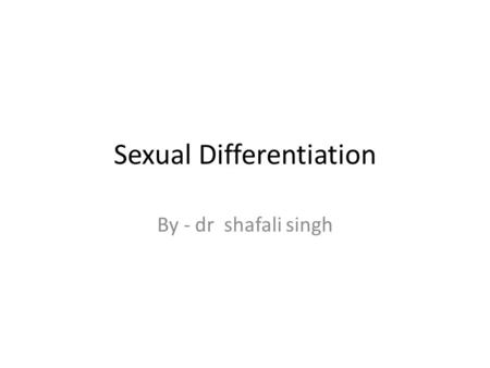 Sexual Differentiation