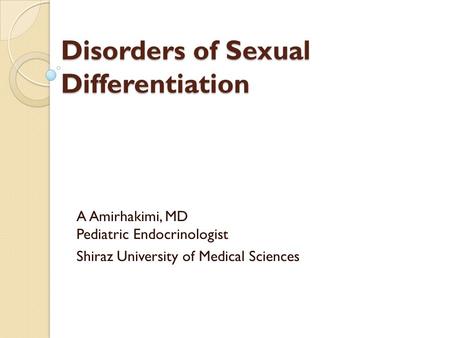 Disorders of Sexual Differentiation