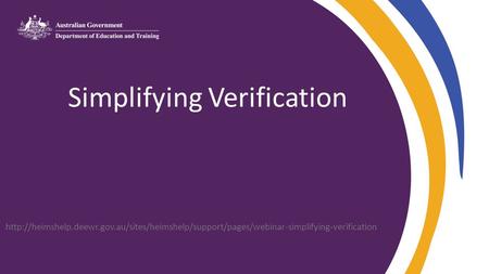 Simplifying Verification