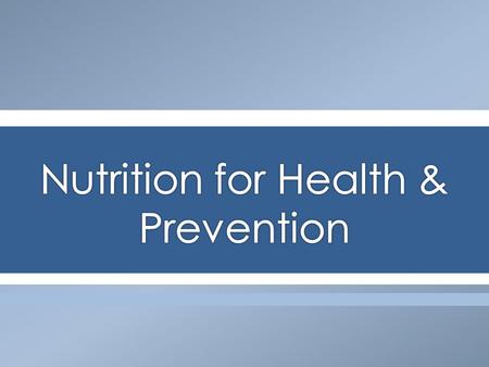 Eating a healthy diet, managing your weight, and exercising daily, can help prevent 3 common diseases: Diabetes Heart Disease High Blood Pressure.