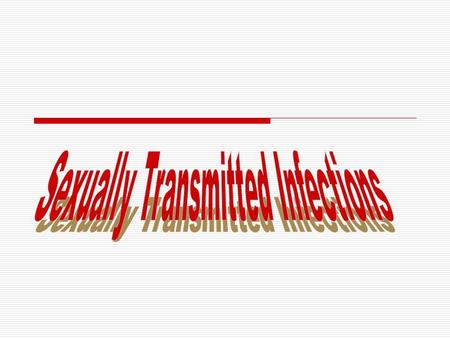 Sexually Transmitted Infections