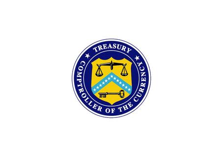 Comptroller of the Currency Administrator of National Banks Wireless Banking April 1, 2003 Clifford A. Wilke Director of Bank Technology Office of the.