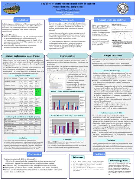 Students worked through two to four representations of each quiz. In many cases, student solution strategies varied strongly from representation to representation.