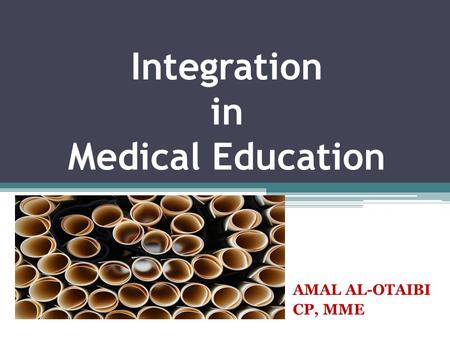 Integration in Medical Education