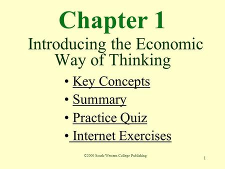 Chapter 1 Introducing the Economic Way of Thinking