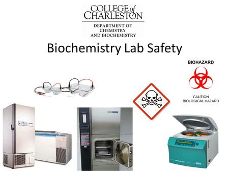 Biochemistry Lab Safety. Personal Protective Equipment: What must be worn when you work in the laboratory. 2 1. PPE Eye Protection Lab Coat Long Pants.