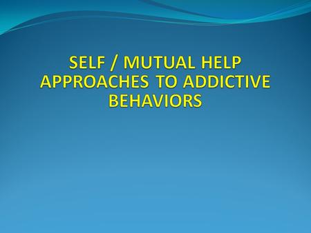 12 Steps of Alcoholics Anonymous 1. We admitted we were powerless over alcohol - that our lives had become unmanageable. 2. Came to believe that a Power.