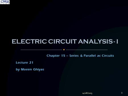 ELECTRIC CIRCUIT ANALYSIS - I