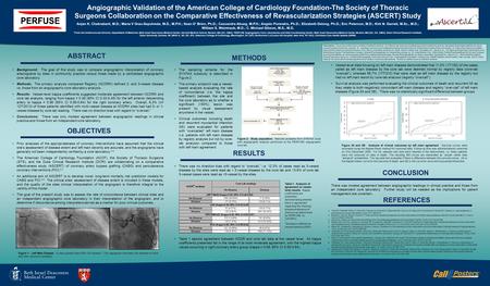 Poster Title Angiographic Validation of the American College of Cardiology Foundation-The Society of Thoracic Surgeons Collaboration on the Comparative.