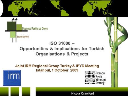 Opportunities & Implications for Turkish Organisations & Projects