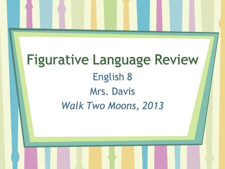 Figurative Language Review