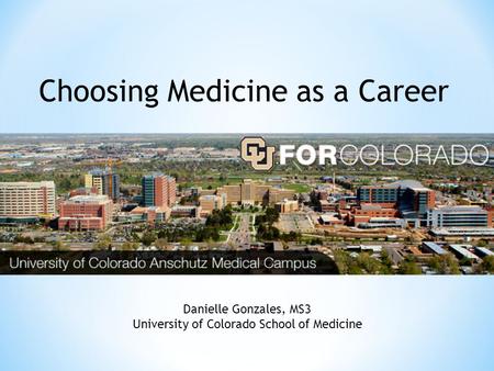 University of Colorado School of Medicine