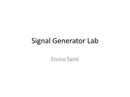 Signal Generator Lab Enrico Santi. © 2000 Prentice Hall Inc. Figure 1.6 Typical flowchart for design of electronic systems. Electronics Design.