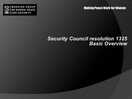 Security Council resolution 1325 Basic Overview