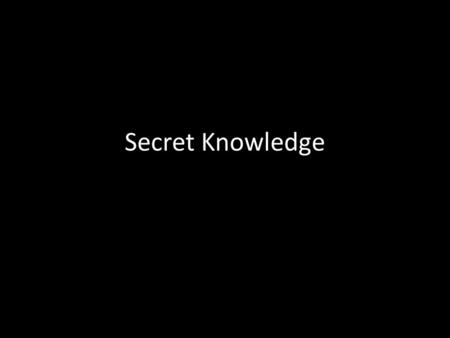 Secret Knowledge. excerpt from the trip worksheet: National Gallery- This is probably England’s most famous gallery and entry is free. The collection.