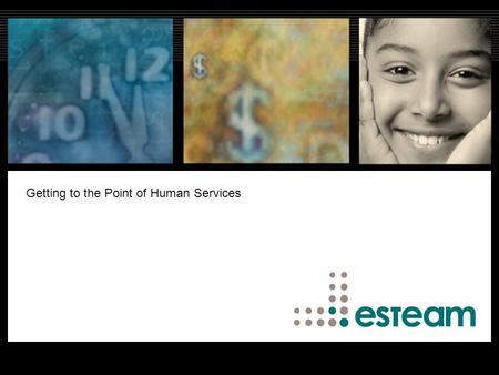 Getting to the Point of Human Services. Provider –Conceived –Developed –Implemented Improve the quality of human services –Defined as improving quality.