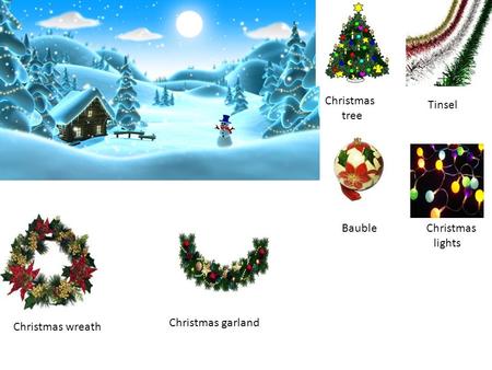 Christmas tree Tinsel Bauble Christmas lights Christmas wreath Christmas garland.