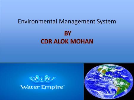 Environmental management involves the management of all components of the both living and non-living This is due to the interconnected and network of.