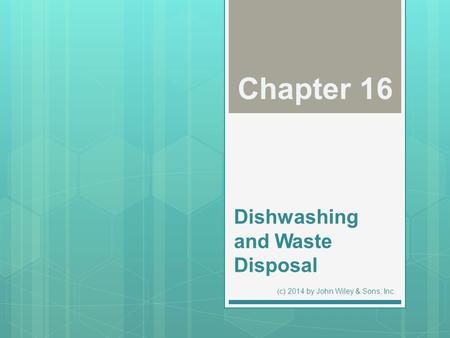 Dishwashing and Waste Disposal