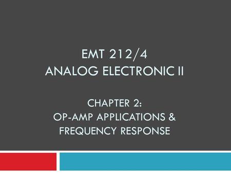 Content Op-amp Application Introduction Inverting Amplifier