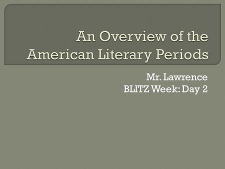 An Overview of the American Literary Periods