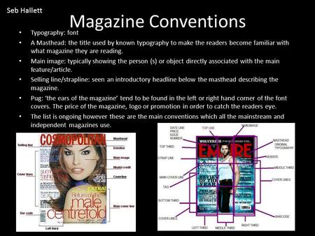 Magazine Conventions Seb Hallett Typography: font