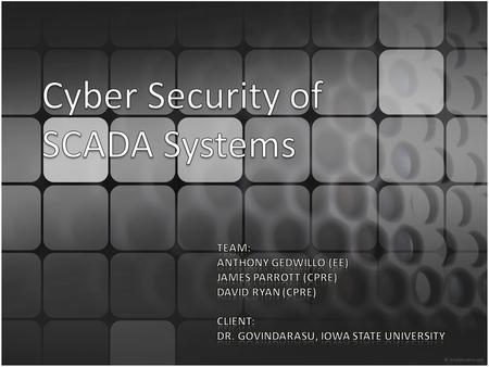 Personnel 500-600 hours$10,000-$12,000 Hardware Virtualization Server(?)$3000-$10,000 SIPROTEC 4 7SJ61 Relay s$0 SCALANCE S612 Security.